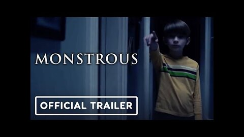 Monstrous - Official Trailer