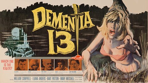 Dementia 13 (1963) Francis Ford Coppola