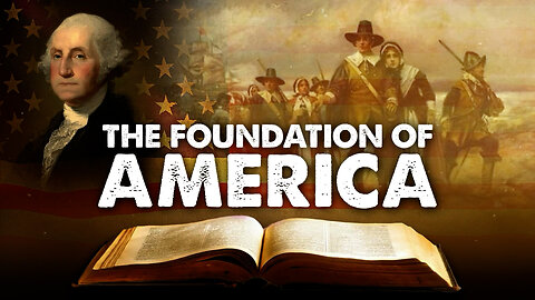 The Foundation Of America