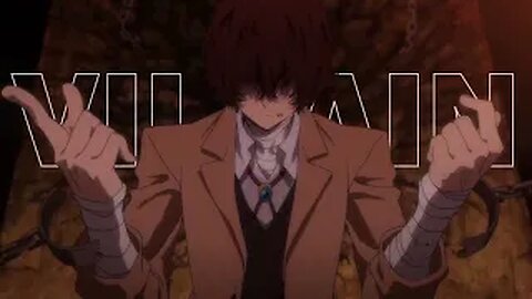 Dazai Osamu [AMV]