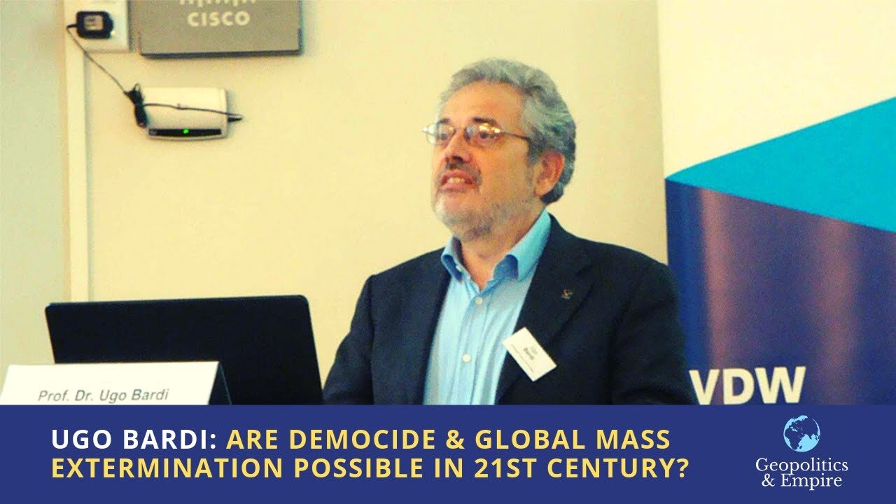 Ugo Bardi: Are Democide & Global Mass Extermination Possible in the 21st Century?