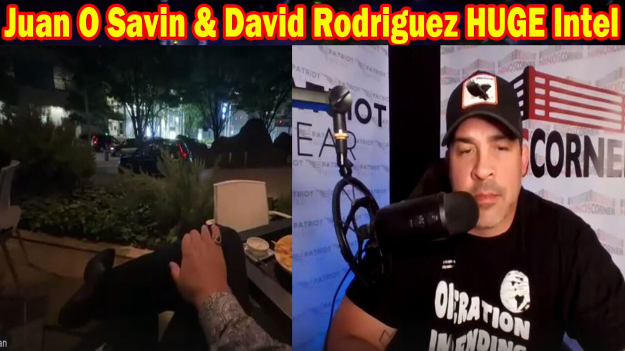 Juan O Savin & David Rodriguez HUGE Intel May 19: "Could Trump Trial Be STOPPED ABRUPTLY?"
