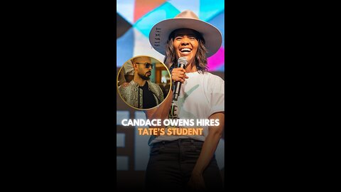 Candace Owens Hires Andrew Tate's Student