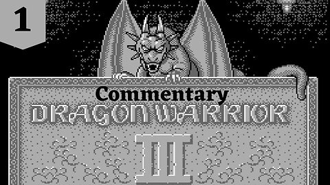 Setting Up the Party - Dragon Warrior III Part 1