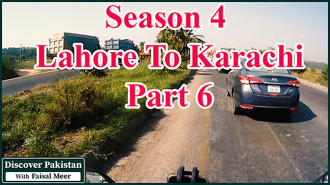 Season 3 Part 6 Lahore To Karachi Watch In HD Urdu/Hindi #faisalmeer #motovlogger #discovery