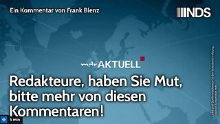 Redakteure, haben Sie Mut, bitte mehr von diesen Kommentaren! | Frank Blenz | NDS-Podcast