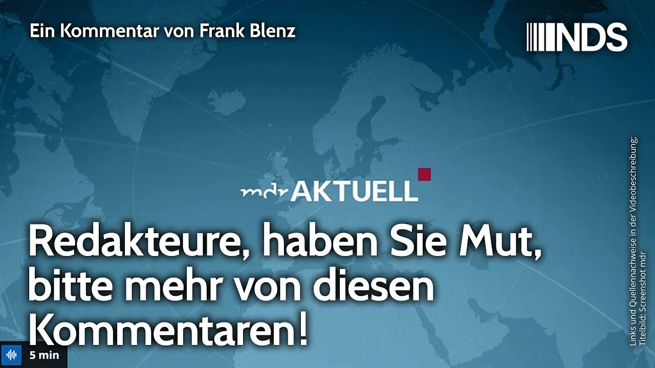 Redakteure, haben Sie Mut, bitte mehr von diesen Kommentaren! | Frank Blenz | NDS-Podcast