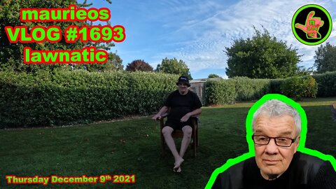maurieos VLOG #1693 lawnatic