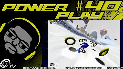 The J360 PowerPlay#40: Bit of Sonic and Loads of Tails