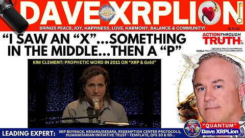 Dave XRPLion KIM CLEMENT XRP PROPHECY(2011) MUST WATCH TRUMP NEWS