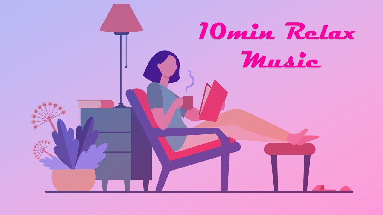 10min Relax