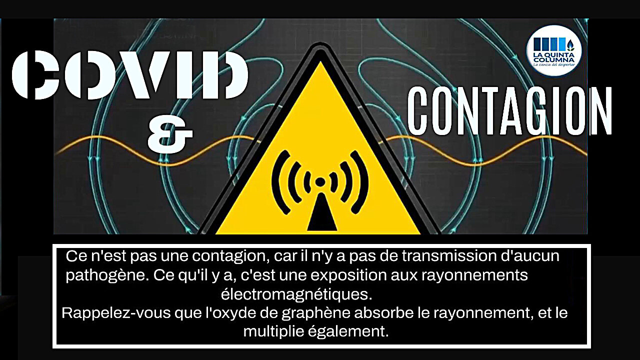 Le COVID est contagieux par les ondes 5G... Explication de la Quinta Columna (Hd 720)