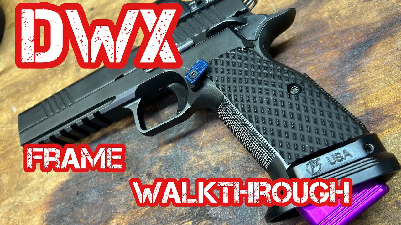 Dan Wesson DWX Feame walk though