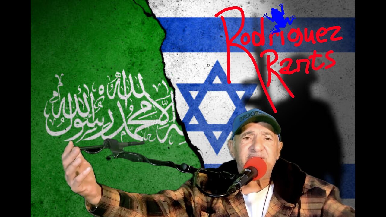 Israel and Hamas Rant