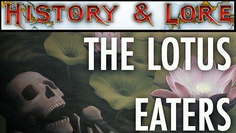 Thinking About the Lotus-eaters (History & Lore)