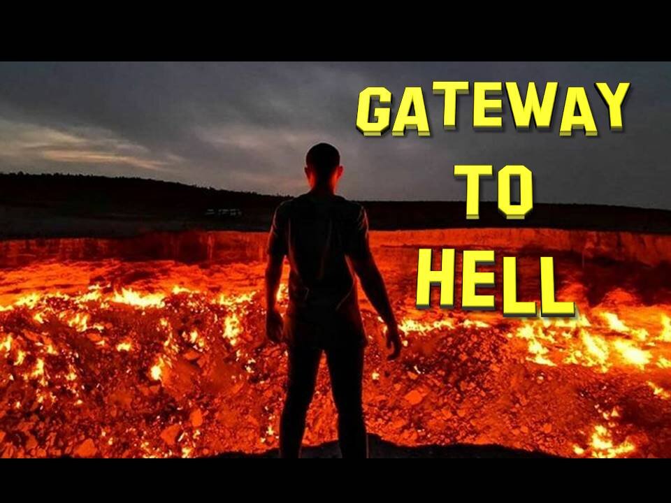 The Gateway To Hell Is Closing!