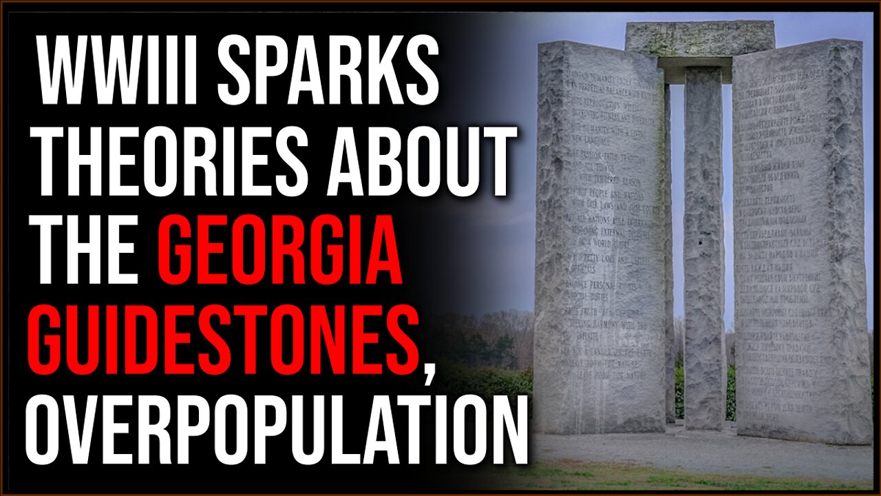 News Of WWIII Triggers Theories About Georgia Guidestones, Overpopulation