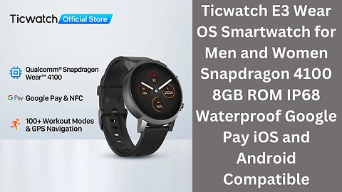 Ticwatch E3 Wear OS Smartwatch