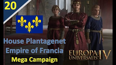 The First Trade Companies are Founded l EU IV l Empire of Francia (Mega Campaign) l Part 20