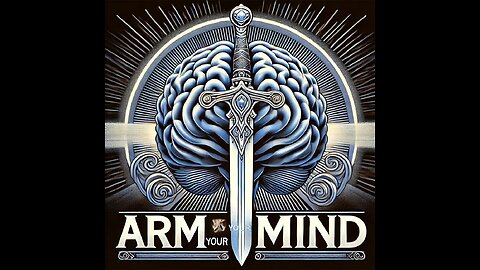 Arm Your Mind