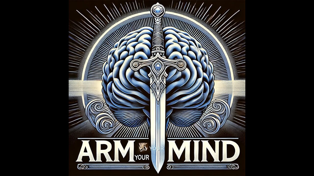 Arm Your Mind