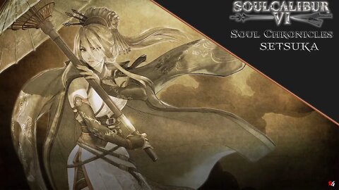 SoulCalibur 6: Soul Chronicles - Setsuka