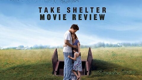 Take Shelter (2011) Full Movie Explained