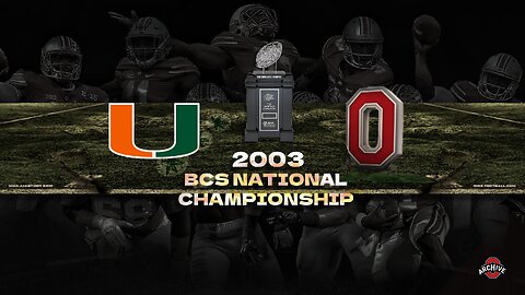 Ohio State vs Miami || 2003 BCS National Championship 🏆 (01.03.2003) [Full Game]