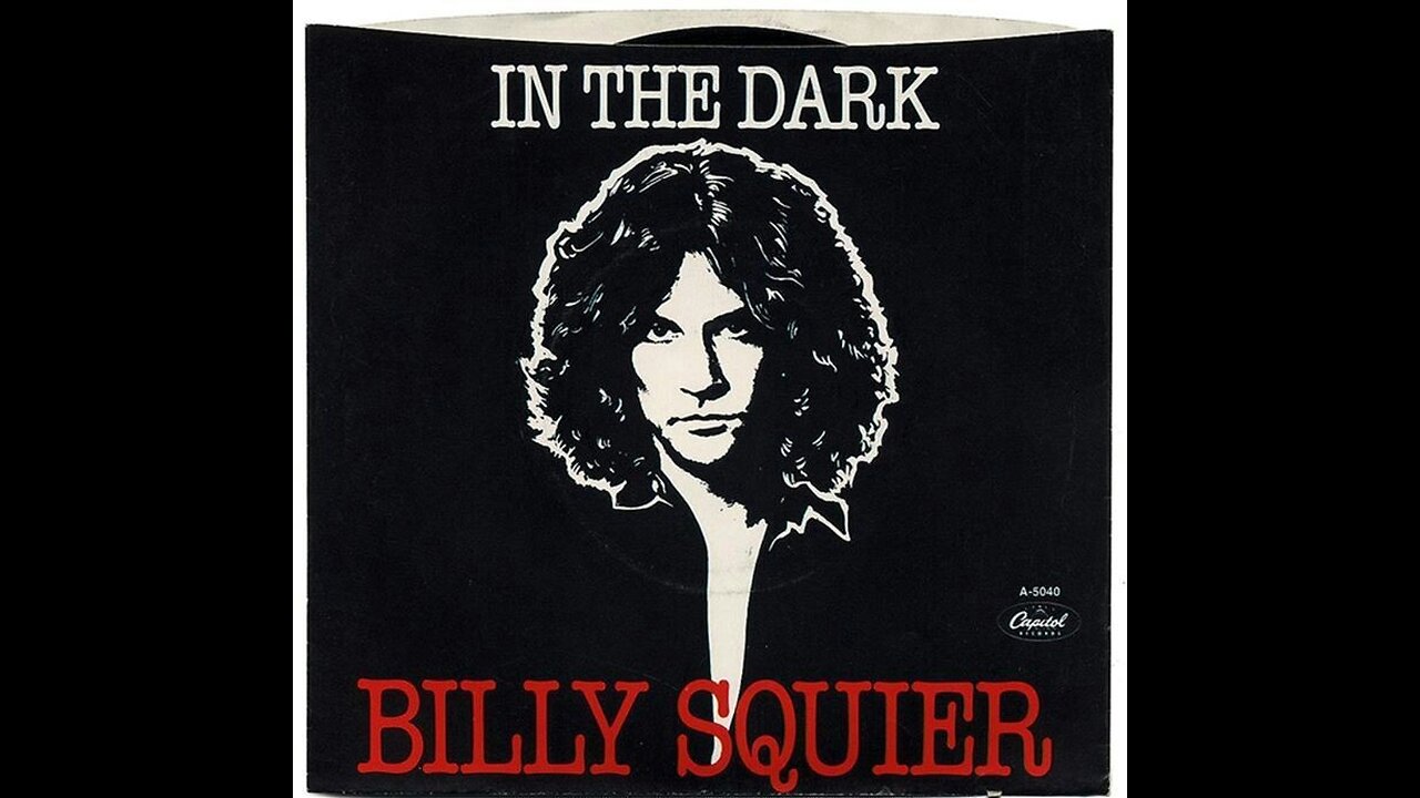 In the Dark - Billy Squier