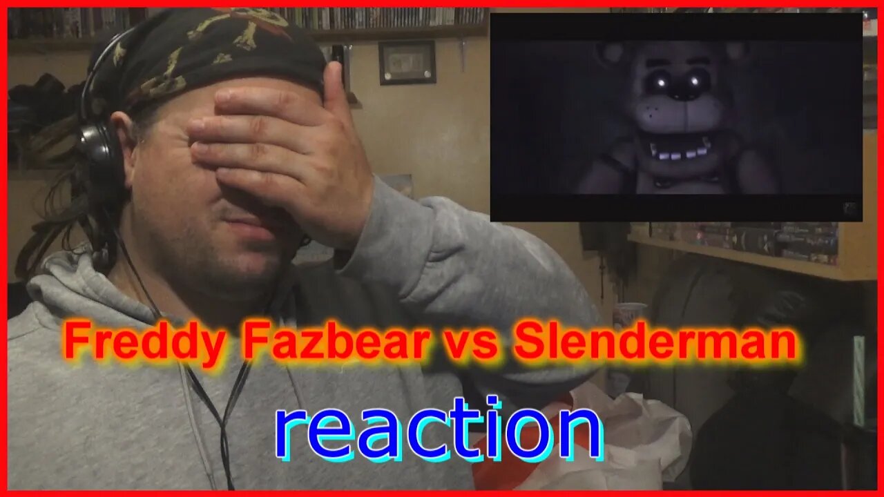 freakys reaction: Freddy Fazbear vs Slenderman