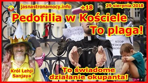 Pedofilia w Kościele Rzymsko-Katolickim‼To plaga ‼To świadome działanie okupanta‼+18