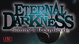 Eternal Darkness | The Darkness Continues