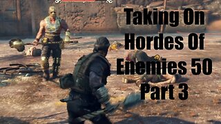 Mad Max Taking On Hordes Of Enemies 50 Part 3