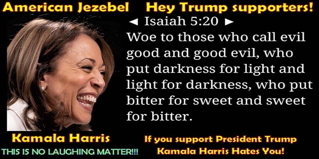 America’s Jezebel Kamala Harris & the Democrat-Socialist Culture of Death