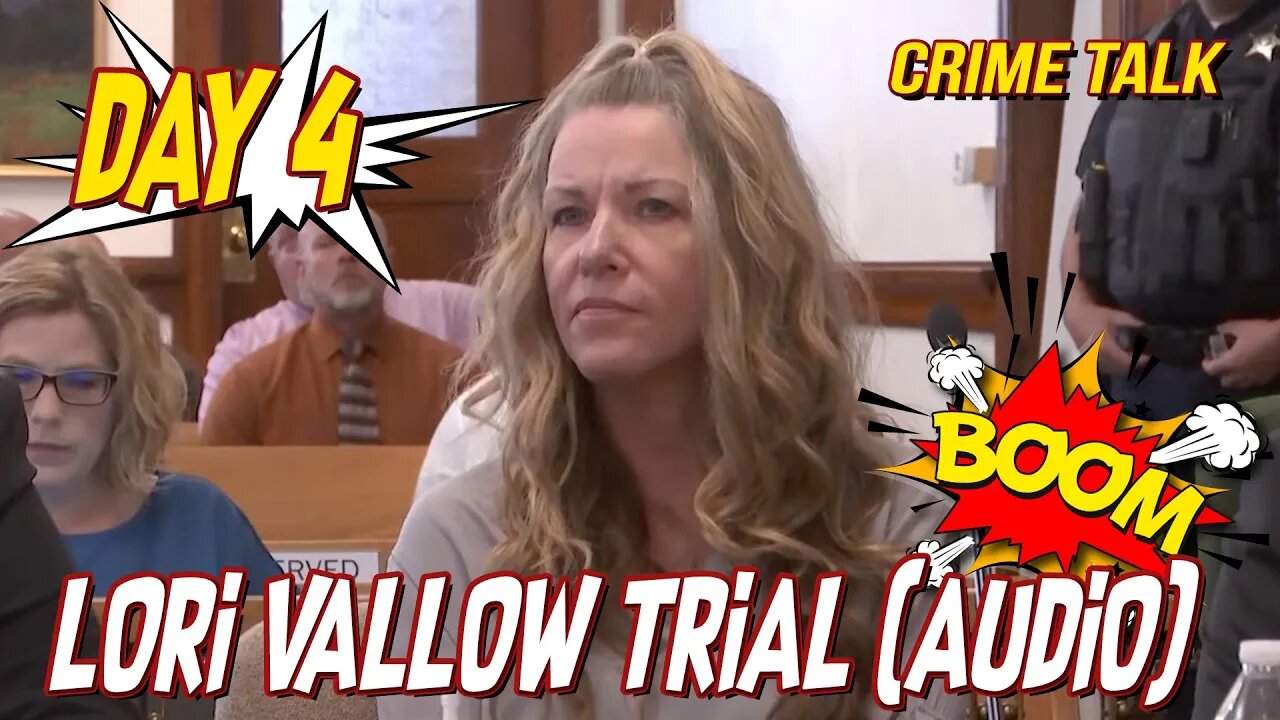 🔴Lori Vallow Trial Day 4 (FULL AUDIO)🔴