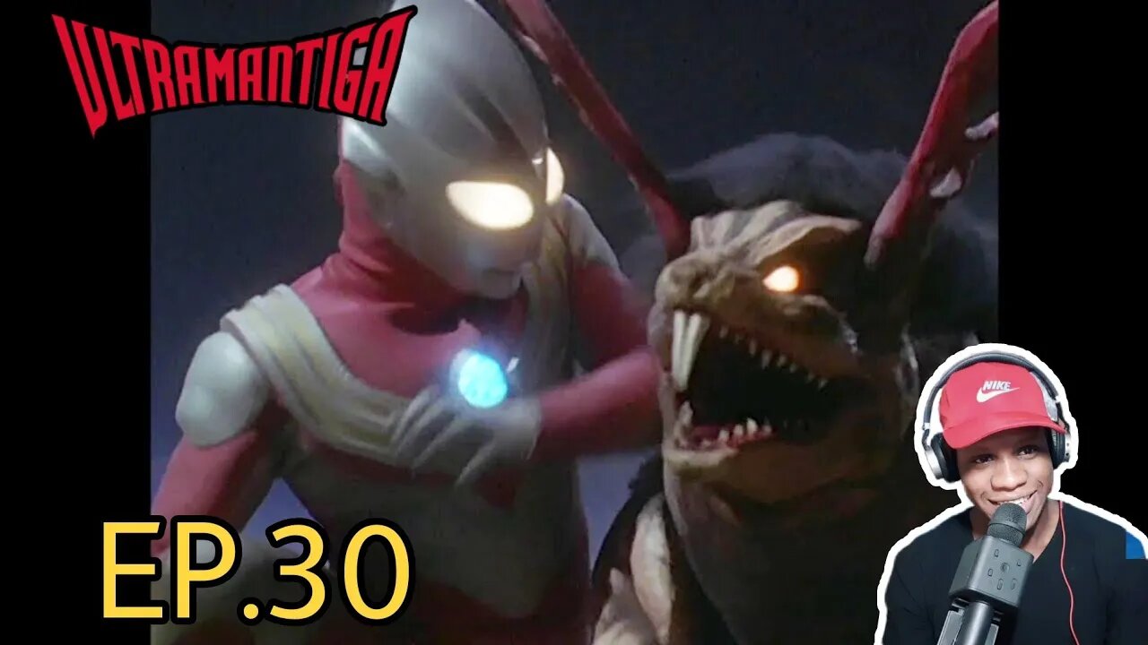 Ultraman Tiga Episode 30 Reaction