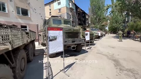 Captured Ukrainian vehicles and equipment from Lisichansk are on display