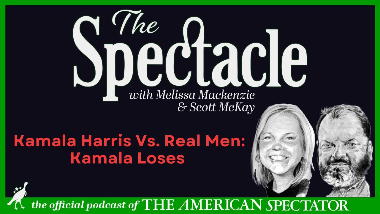 Kamala Harris Vs. Real Men: Kamala Loses