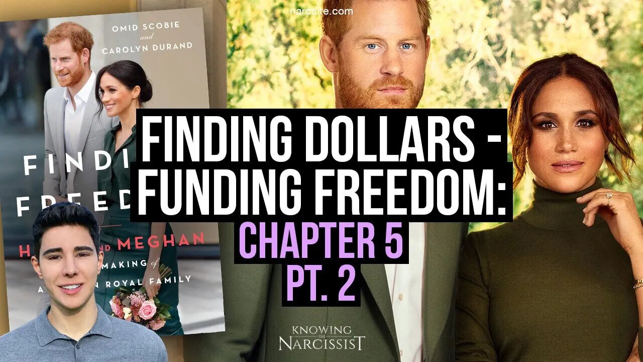 Funding Freedom : Finding Dollars : Chapter 5 Part 2 (Meghan Markle)