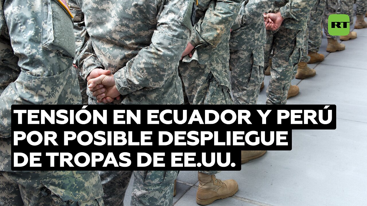 Polémica en Ecuador y Perú por un posible despliegue de tropas de EE.UU. en sus territorios