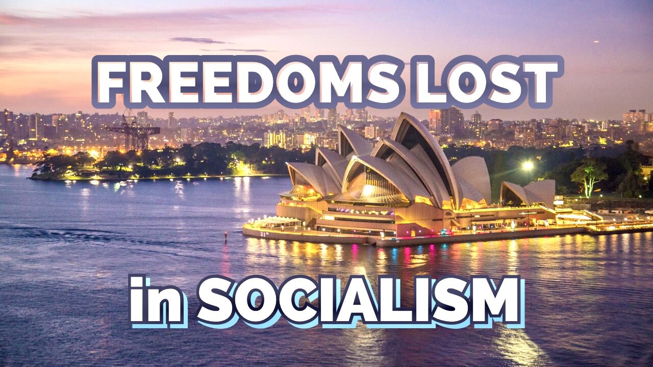 Freedoms Lost In Socialism