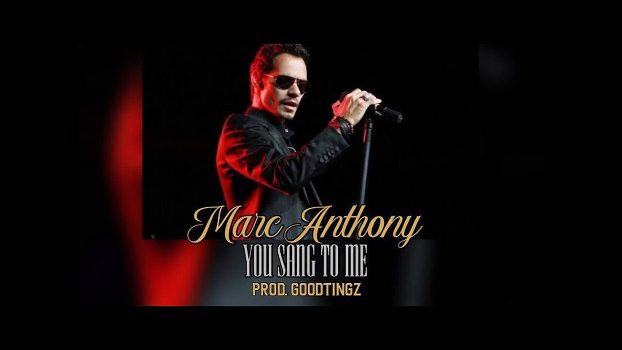 Marc Anthony - You Sang To Me (Video)