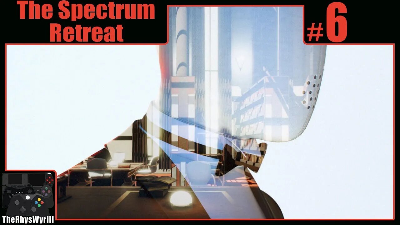 The Spectrum Retreat Playthrough | Part 6