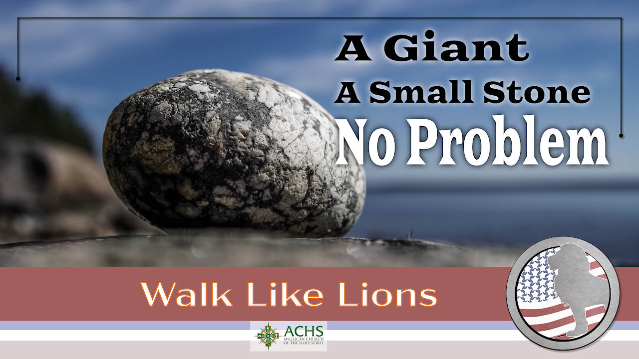 "A Giant, A Small Stone..." Walk Like Lions Christian Daily Devotion with Chappy Jan 15, 2021