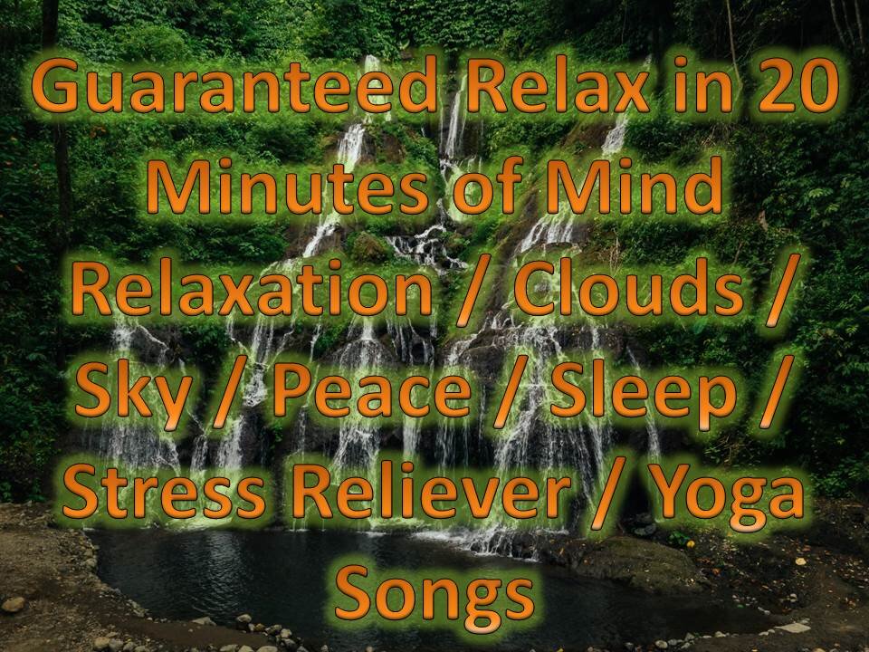 Guaranteed Relax in 20 Minutes of Mind Relaxation / Rainforest / Peace / Sleep / Stress Reliever