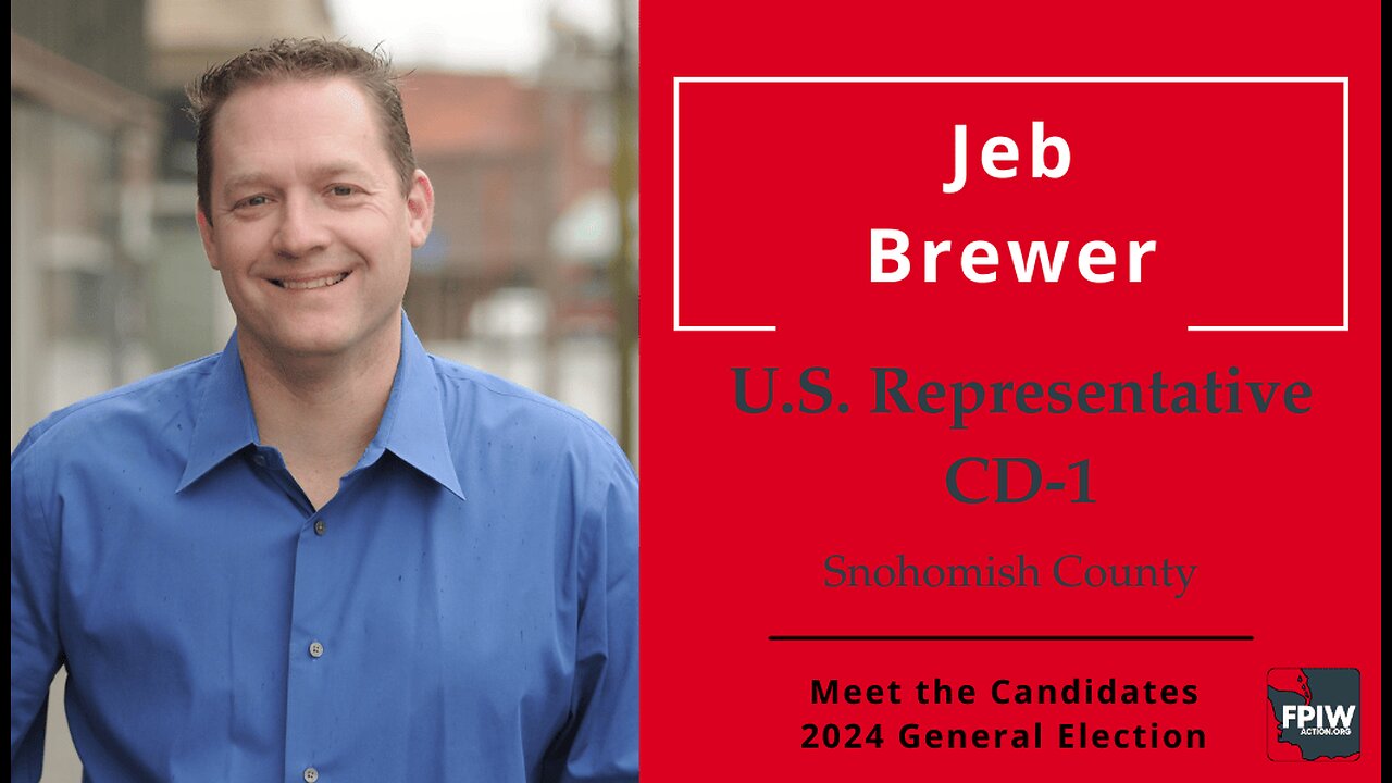 Jeb Brewer • U.S. Rep, CD-1