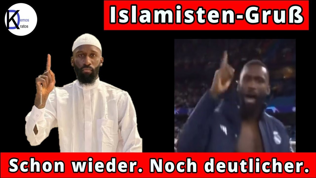 Schon wieder.Rüdiger und der ISLAMISTEN-GRUß: TAUHID !@Demos Kratos🙈