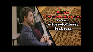 Postmodernistyczna Religia i Wiara w Sprawiedliwość Społeczną