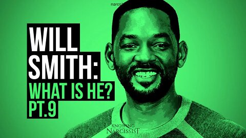 Will Smith : What Is He? Part 9