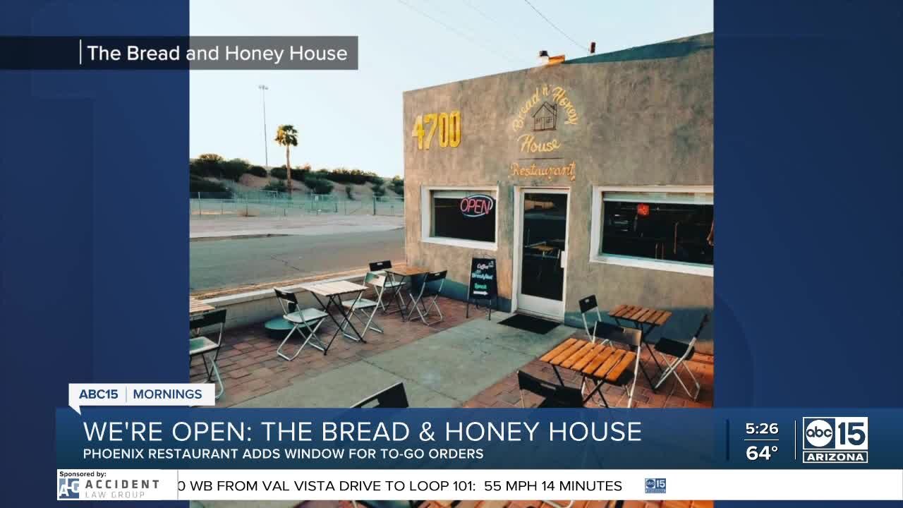 We're Open, Arizona: The Bread and Honey House adds windows for to-go orders